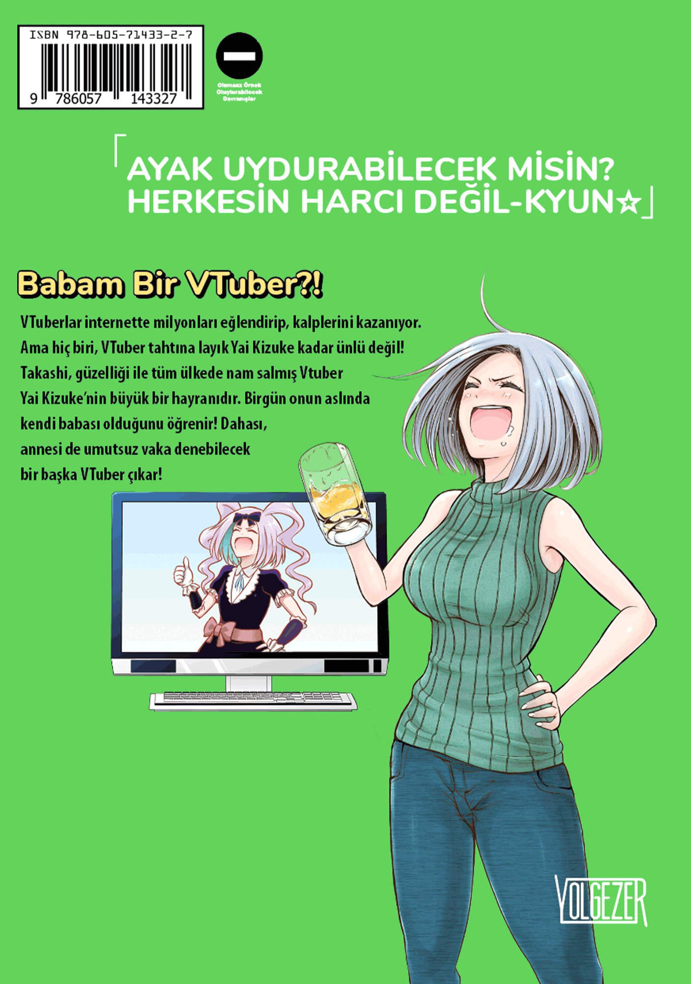 Yolgezer'den Babam Bir VTuber Türkçe komedi mangası şömiz arka